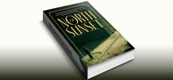 North of Sunset by Haley Ahern